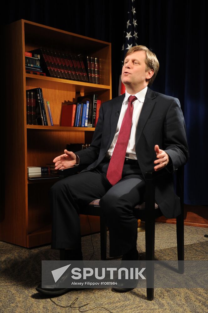 U.S. Ambassador to Russia Michael McFaul gives interview