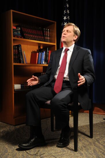 U.S. Ambassador to Russia Michael McFaul gives interview