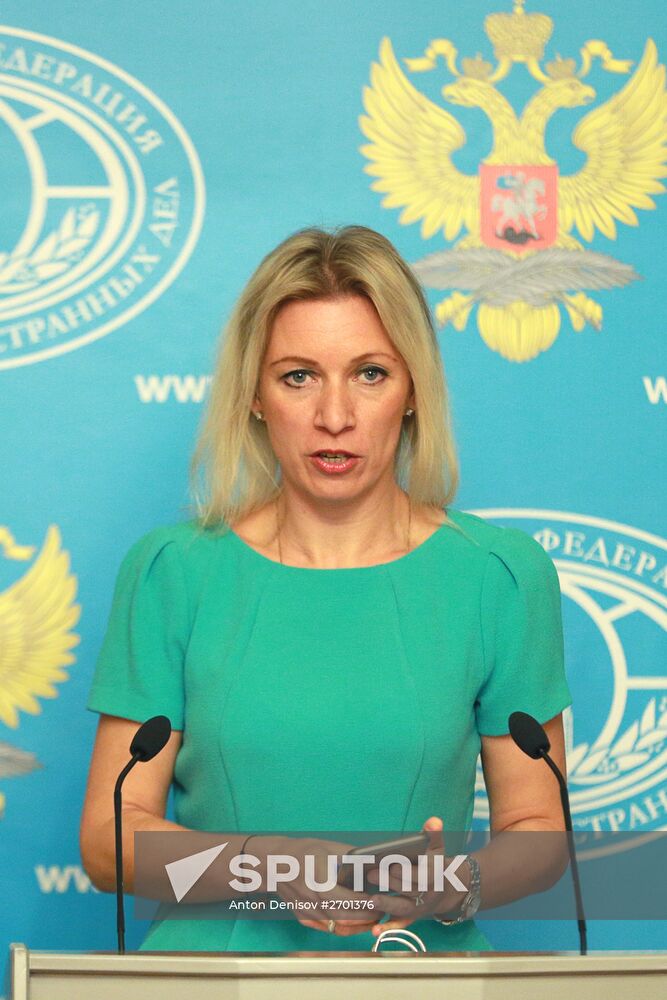 Briefing by official spokesman for Foreign Ministry Maria Zakharova