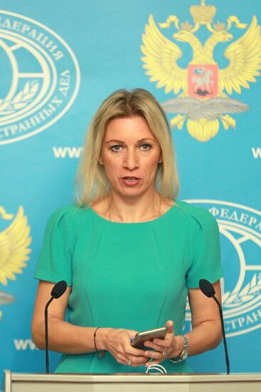Briefing by official spokesman for Foreign Ministry Maria Zakharova
