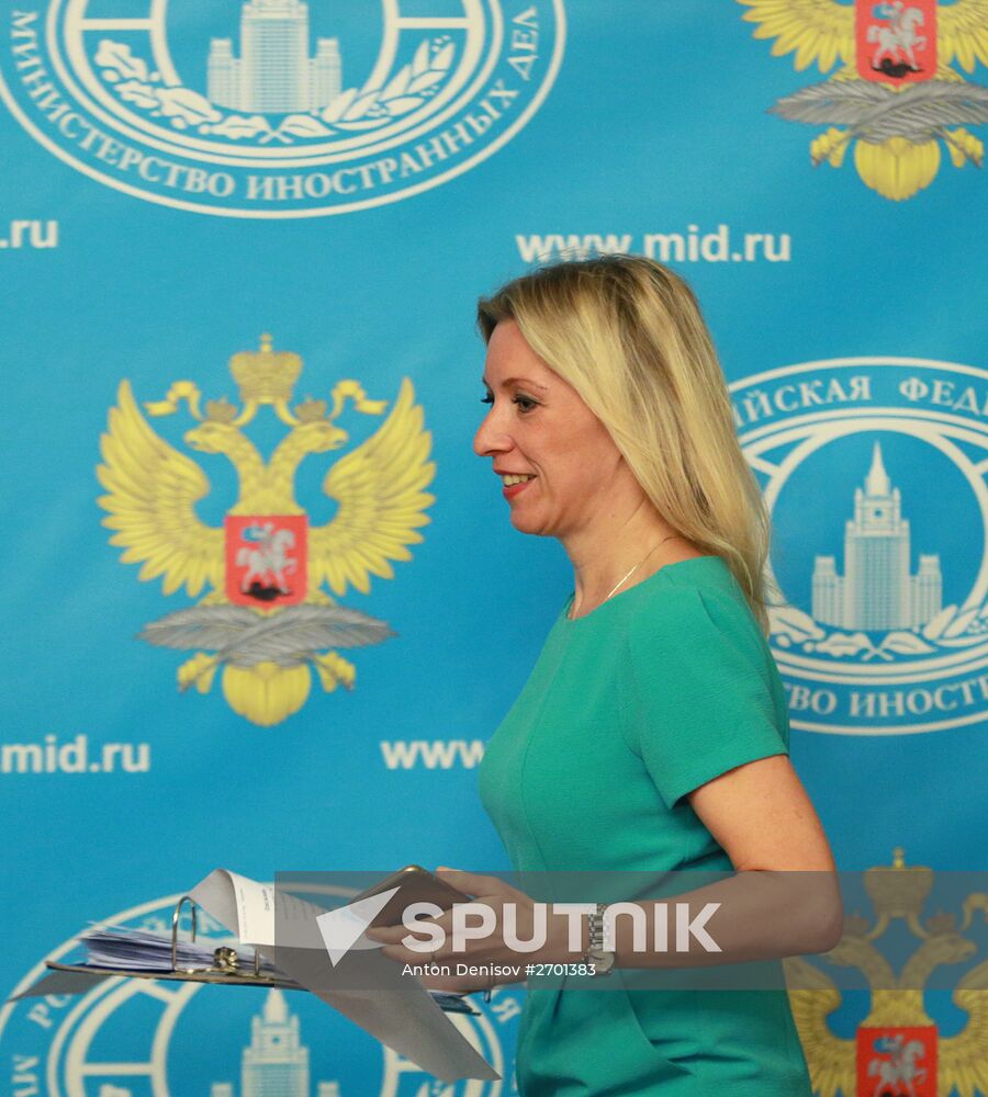 Briefing by official spokesman for Foreign Ministry Maria Zakharova