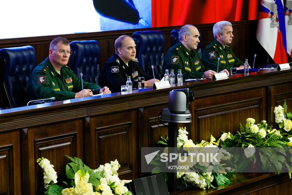 Briefing by Russian Defense Ministry in Moscow