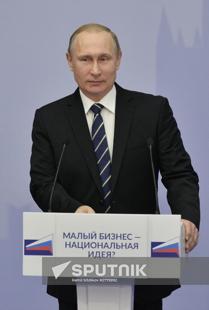 President Vladimir Putin attends 'Are Small Businesses a National Idea?' national forum