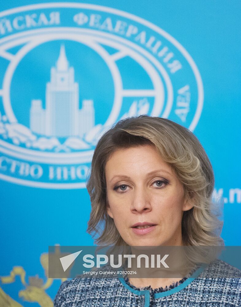 Briefing with Russian Foreign Affairs Ministry Spokesperson Maria Zakharova