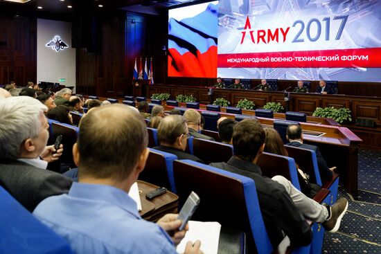 News conference following Army 2017 International Military-Technical Forum at Russian Defense Ministry