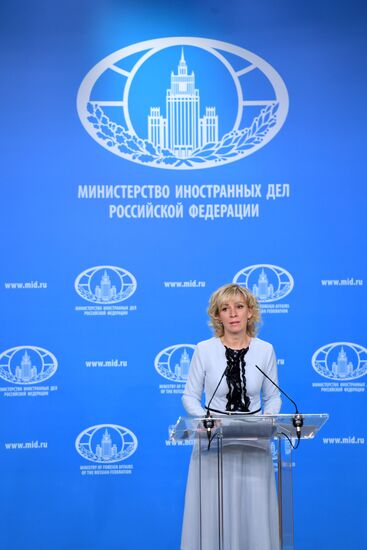 Briefing with Foreign Ministry’s Spokesperson Maria Zakharova