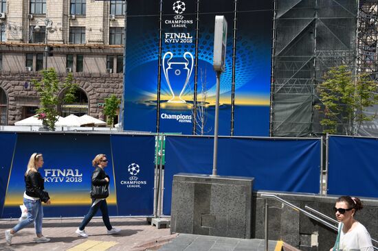 Preparations for UEFA Champions League finals in Kiev