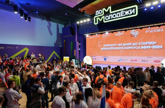 RUSSIA EXPO. Eighty Days Countdown to 2024 World Festival of Youth Volunteer Corps