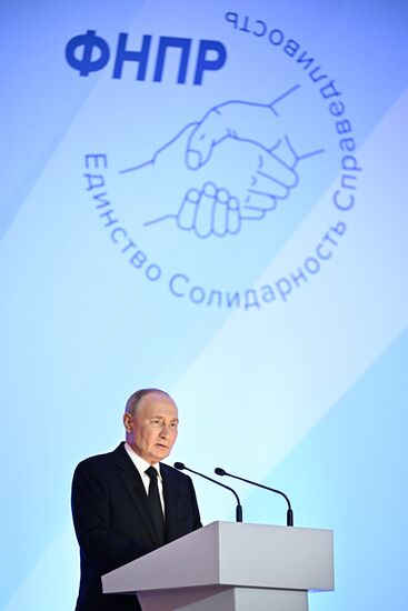 Russia Putin Independent Trade Unions Congress